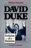 David Duke, Evolution of a Klansman