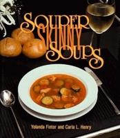 Souper Skinny Soups