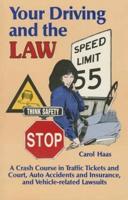 Your Driving and Law Cras