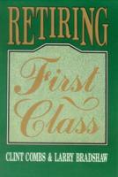 Retiring First Class