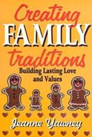 Creating Family Traditions