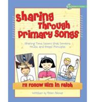 Sharing Through Primary Songs