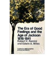 Era of Good Feelings and the Age of Jackson, 1816-1841