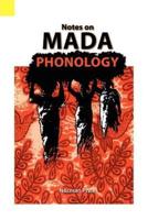 Notes on Mada Phonology