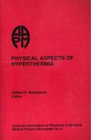 Physical Aspects of Hyperthermia