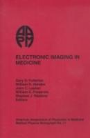 Electronic Imaging in Medicine