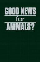 Good News for Animals?