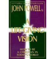 A Life-Giving Vision
