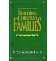 Building Christian Families