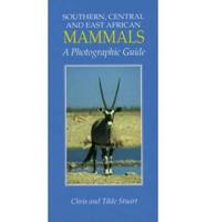 Southern, Central and East African Mammals