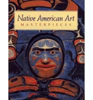 Native American Art Masterpieces