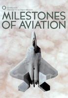 Milestones of Aviation