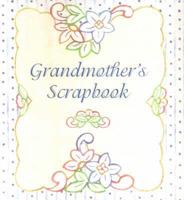Grandmother's Scrapbook