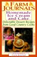 Farm Journal's Homemade Ice Cream and Cake