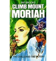 Climb Mount Moriah