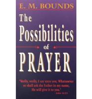 The Possibilities of Prayer