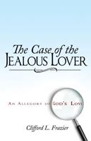 The Case of the Jealous Lover