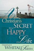 A Christian's Secret to a Happy Life