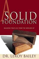 A Solid Foundation