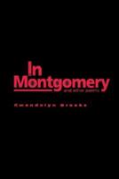 In Montgomery and Other Poems