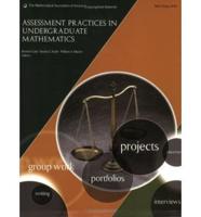 Assessment Practices in Undergraduate Mathematics