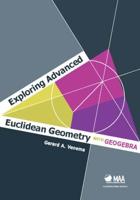 Exploring Advanced Euclidean Geometry With GeoGebra