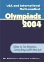 USA and International Mathematical Olympiads 2004