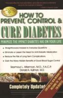 How to Prevent, Control & Cure Diabetes