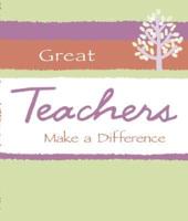 Great Teachers Make a Difference
