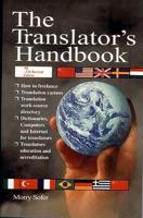 The Translator&#39;s Handbook, 7th Revised Edition