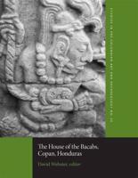 The House of the Bacabs, Copán, Honduras
