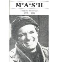 Mash: The First Five Years