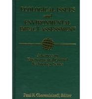 Ecological Issues and Environmental Impact Assessment