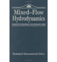 Mixed-Flow Hydrodynamics
