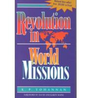 The Coming Revolution in World Missions
