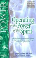 Operating in the Power of the Spirit