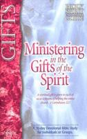 Ministering in the Gifts of the Spirit