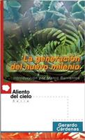 La Generación Del Nuevo Milenio