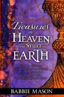 Treasures of Heaven in the Stuff of Earth