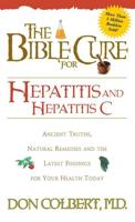 The Bible Cure for Hepatitis and Hepatitis C