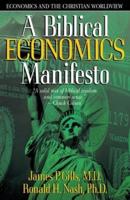 A Biblical Economics Manifesto