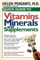 Quick Guide to Vitamins, Minerals, and Supplements