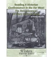 Reading A Victorian Gentlewoman in the Far West