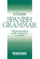 Concise Spanish Grammar
