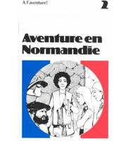 Aventure En Normandie