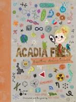 The Acadia Files. Book Two Autumn Science