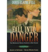 Fall Into Danger