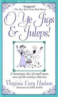 O Ye Jigs & Juleps!