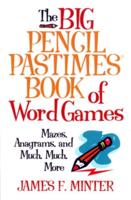 Big Pencil Pastimes Book of Word Games