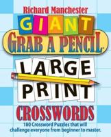 Giant Grab a Pencil¬ Large Print Crosswords